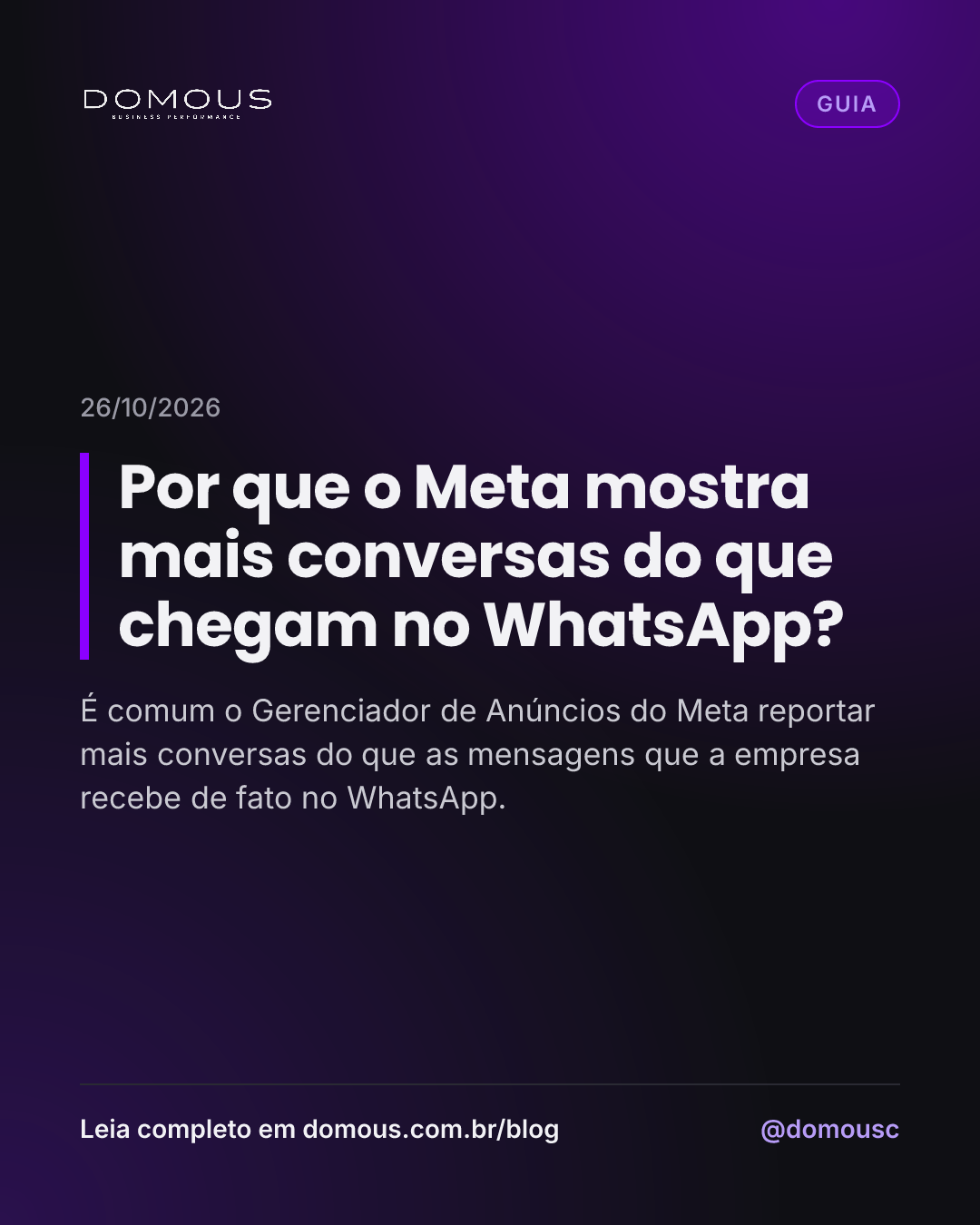 Arte de post: Por que o Meta mostra mais conversas do que chegam no WhatsApp?